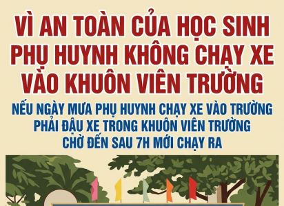 THÔNG BÁO: Phụ huynh không chạy xe vào khuôn viên trường