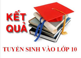 Điểm thi tuyển sinh vào lớp 10 năm học 2026-2027